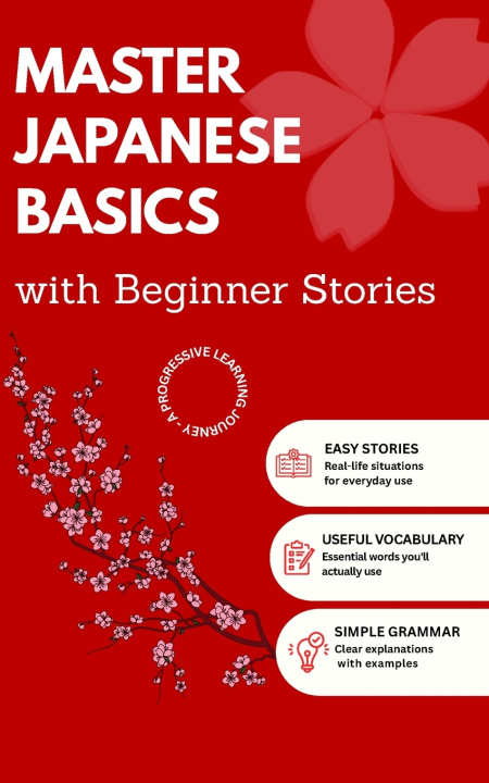 Buch Master Japanese Basics with Beginner Stories Yuliani Liputo