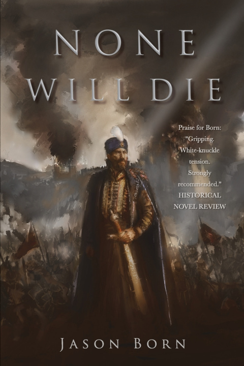 Könyv None Will Die Jason Born