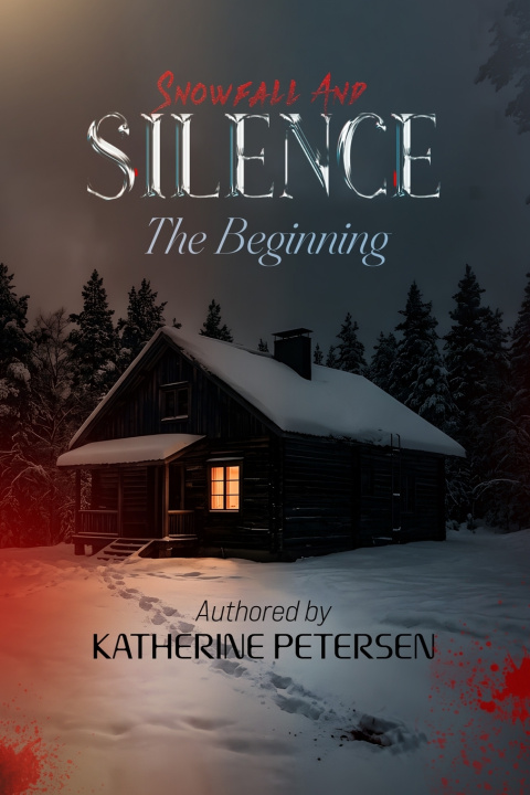 Könyv Snowfall And Silence Katherine Petersen