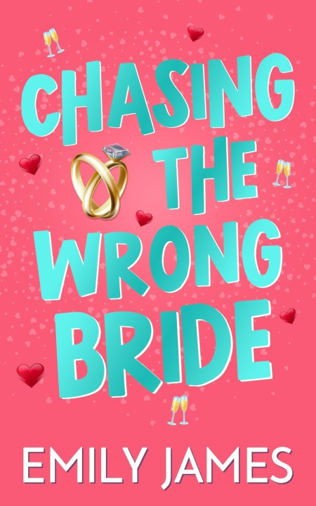 Boek Chasing the Wrong Bride Emily James