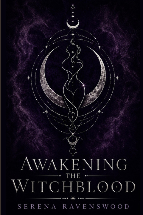 Könyv Awakening the Witchblood Serena Ravenswood