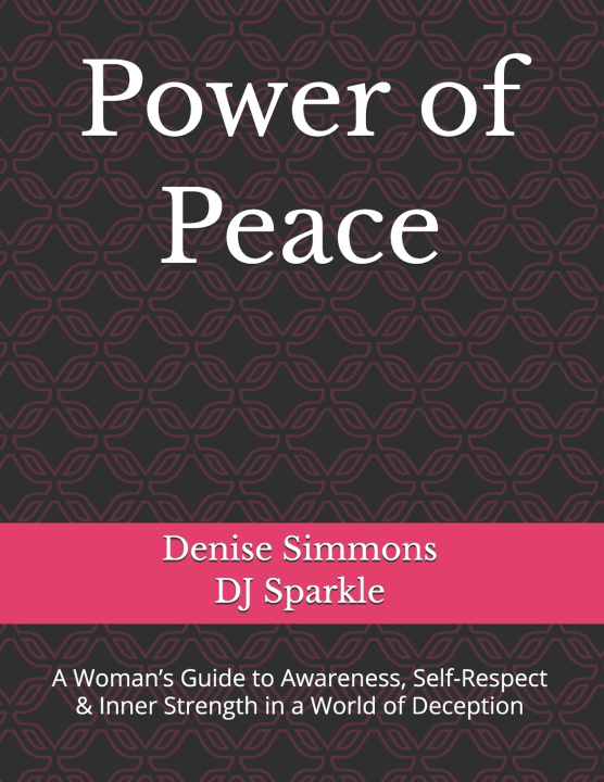 Libro Power of Peace Denise Simmons