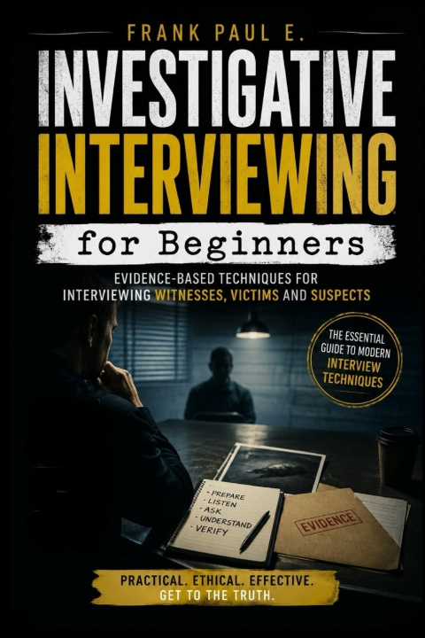Könyv Investigative Interviewing for Beginners Mirco Turco