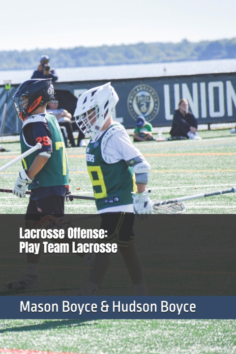 Книга Lacrosse Offense Hudson Boyce