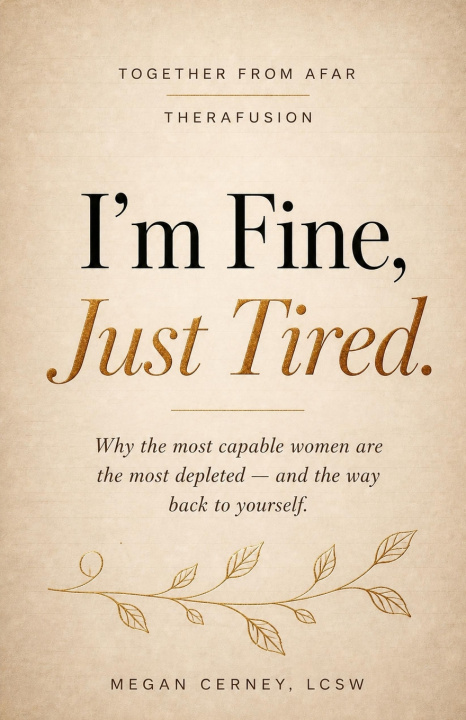 Carte I'm Fine, Just Tired. Megan Cerney