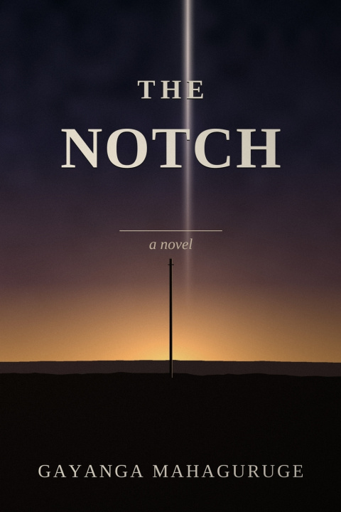 Книга The Notch Gayanga Mahaguruge
