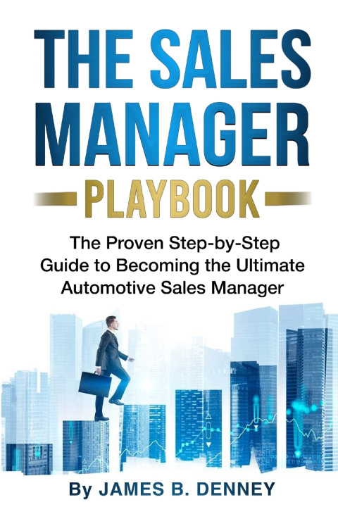 Carte The Sales Manager Playbook James B. Denney