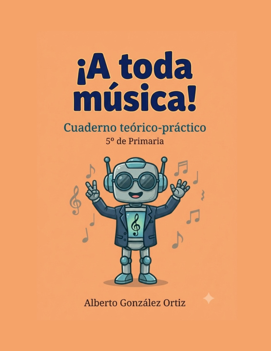 Book ¡A toda Música! Alberto González Ortiz
