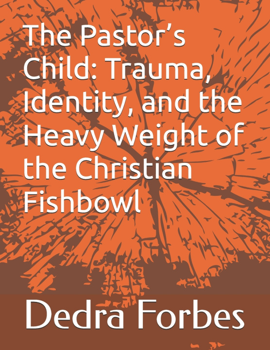 Βιβλίο The Pastor's Child Dedra M Forbes