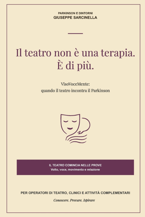 Kniha Il teatro non è una terapia. È di piu Giuseppe Sarcinella