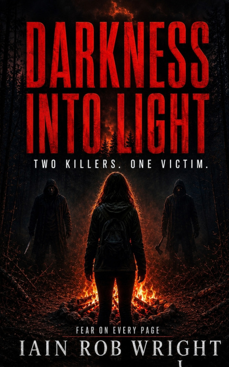 Book Darkness into Light Iain Rob Wright