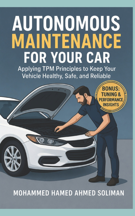 Carte Autonomous Maintenance for Your Car Mohammed Hamed Ahmed Soliman
