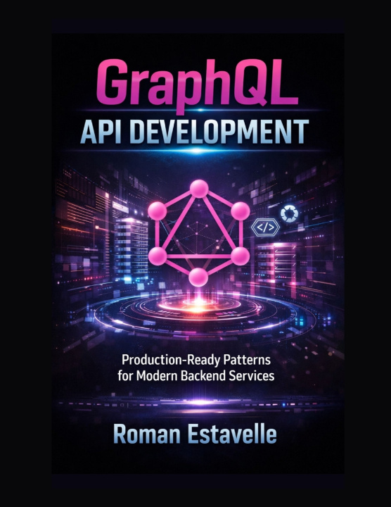 Kniha GraphQL API Development Roman Estavelle