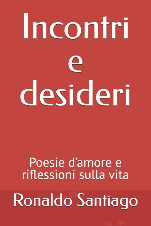 Book Incontri e desideri Ronaldo Santiago