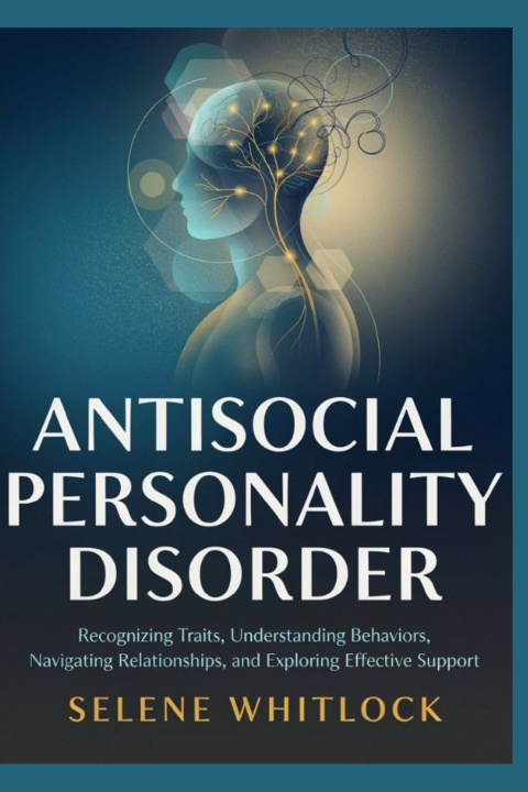 Buch Antisocial Personality Disorder Selene Whitlock