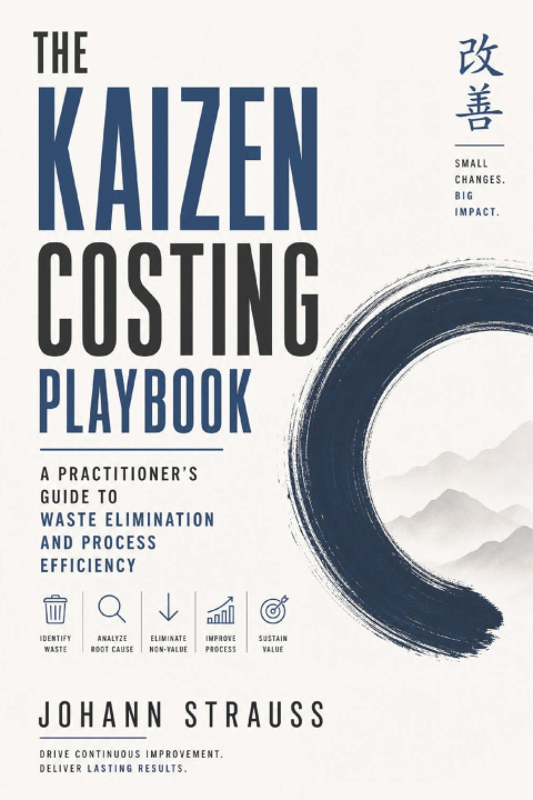 Kniha The Kaizen Costing Playbook Johann Strauss