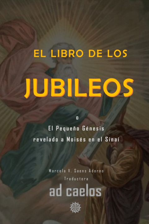 Carte El Libro de los Jubileos Marcela V. Saens Adorno