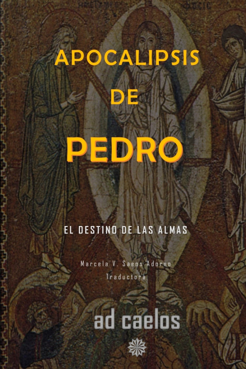 Könyv Apocalipsis de Pedro Marcela V. Saens Adorno