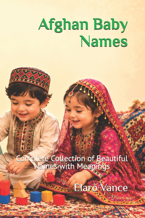 Buch Afghan Baby Names Elaro Vance