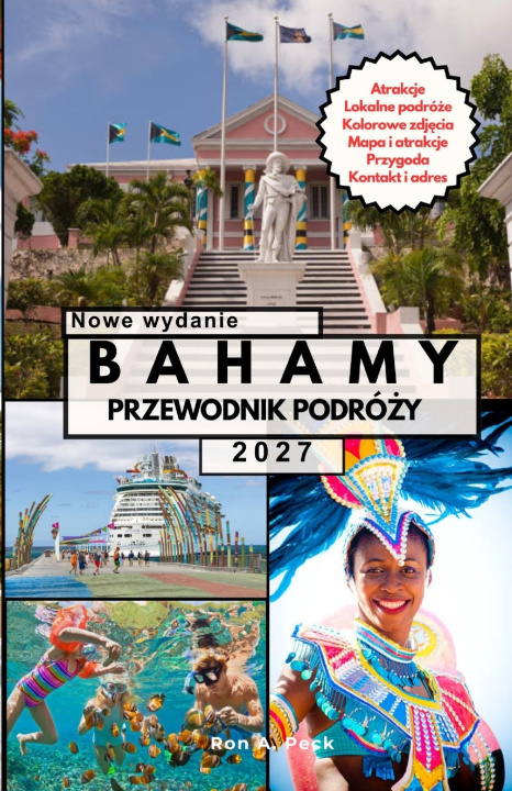 Carte BAHAMY PRZEWODNIK PODRÓŻY Ron Peck