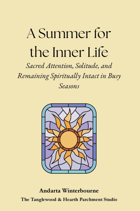 Libro A Summer for the Inner Home Andarta Winterbourne