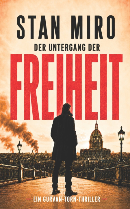 Książka Der Untergang der Freiheit Stan Miro