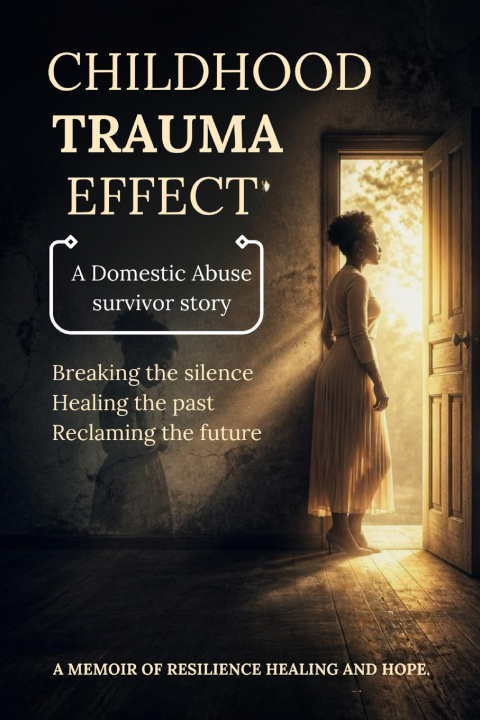 Könyv Childhood Trauma Effects Lucian Deighton