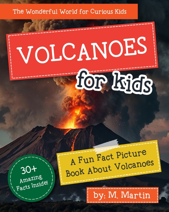 Carte Volcanoes for Kids M Martin