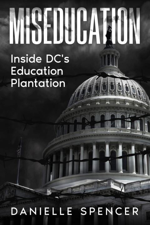 Book MISEDUCATION Danielle Spencer