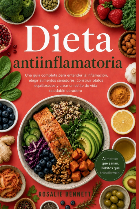 Carte Dieta antiinflamatoria Rosalie Bennett
