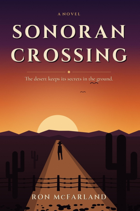 Книга Sonoran Crossing Ron McFarland