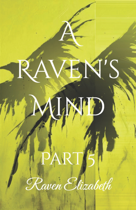Könyv A Raven's Mind Raven Elizabeth