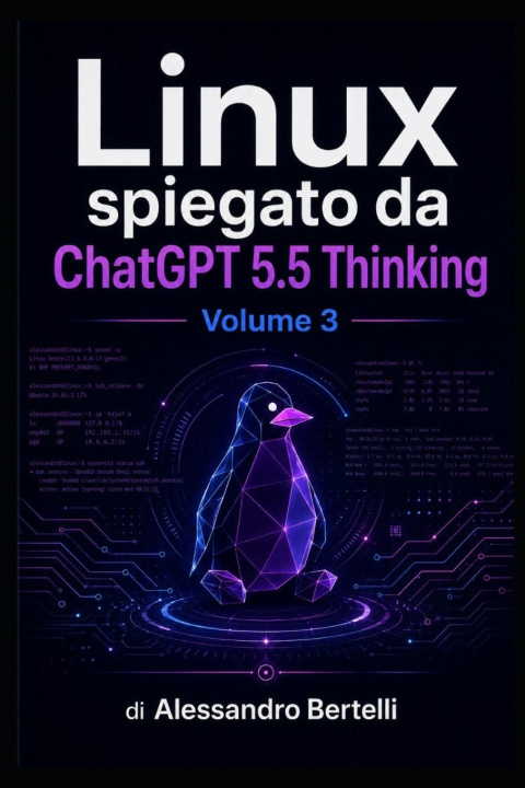 Boek LiNUX spiegato da GPT 5.5 Thinking Alessandro Bertelli