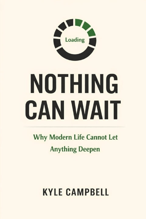 Könyv Nothing Can Wait Kyle Campbell