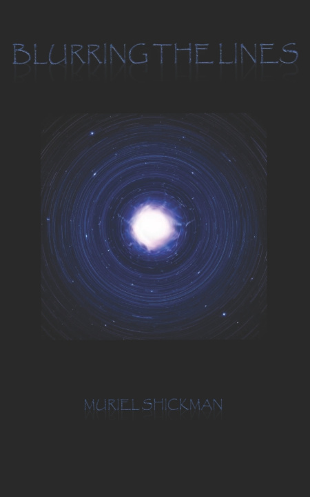 Kniha Blurring The Lines Muriel Shickman