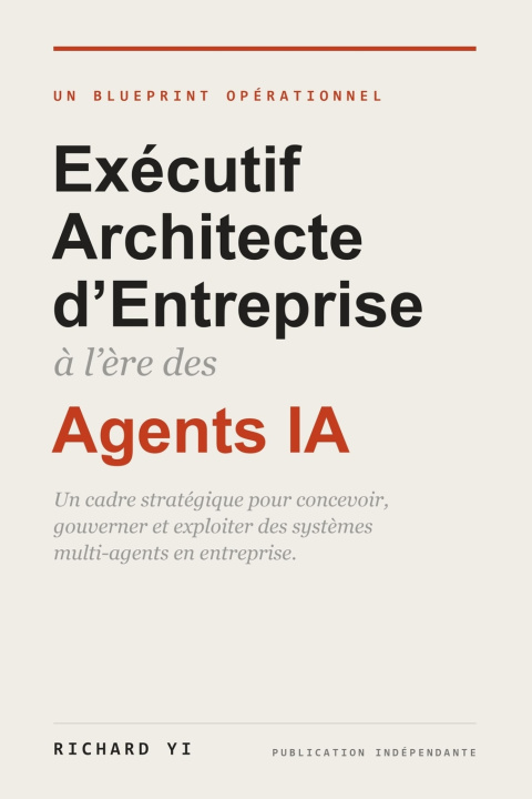 Kniha Exécutif Architecte d'Entreprise Richard YI