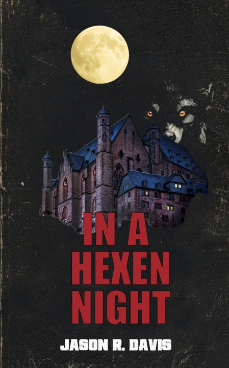 Книга In a Hexen Night Jason Davis