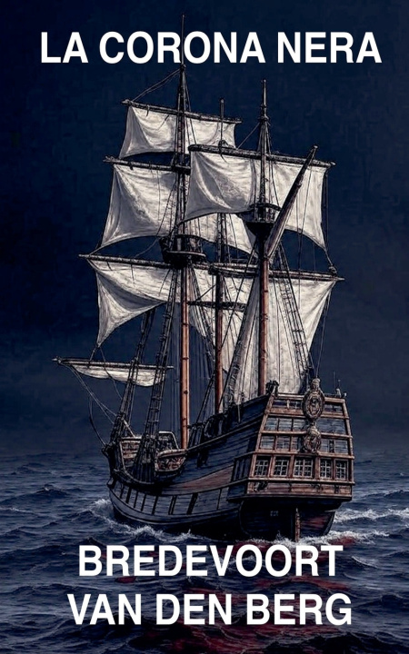 Livro La Corona Nera Bredevoort van den Berg