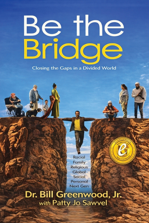 Carte Be The Bridge Dr. Bill Greenwood