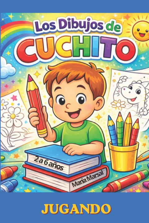 Kniha Los Dibujos de Cuchito María White