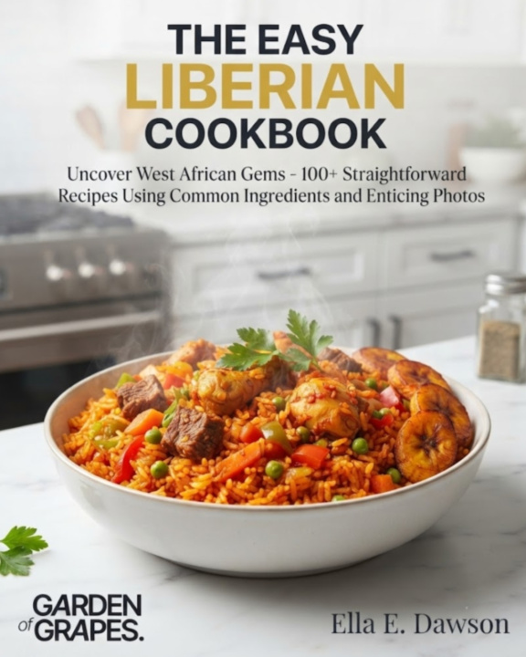 Knjiga The Easy Liberian Cookbook Ella Dawson