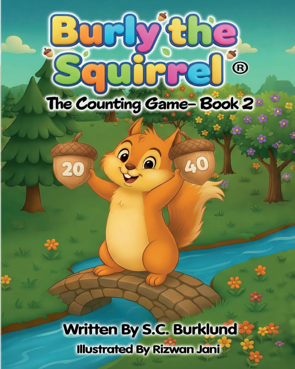 Книга Burly the Squirrel S.C. Burklund