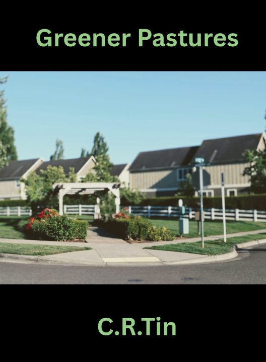 Kniha Greener Pastures C.R. Tin