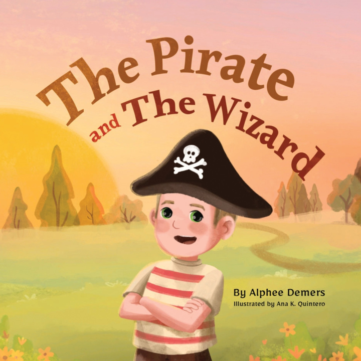 Kniha The Pirate and the Wizard Alphee Demers