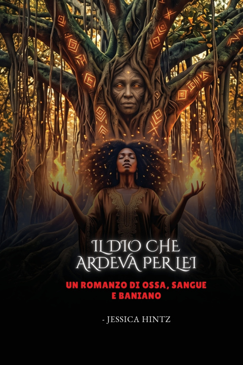 Книга Il Dio che ardeva per lei Jessica Hintz