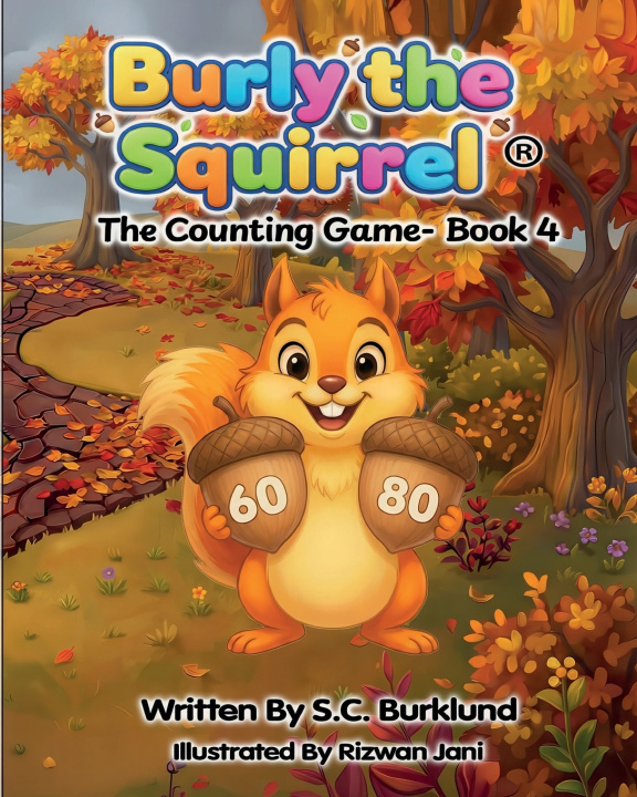 Книга Burly the Squirrel S.C Burklund
