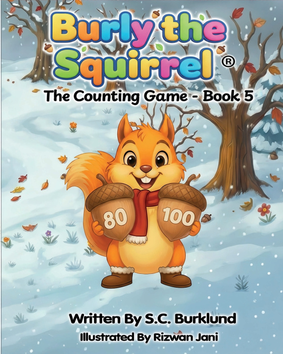 Kniha Burly the Squirrel S.C Burklund