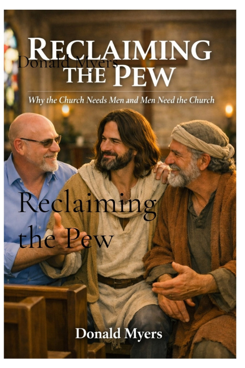 Kniha Reclaiming the Pew Donald Myers
