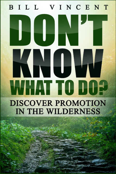 Książka Don't Know What to Do? Bill Vincent
