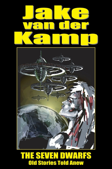 Knjiga The Seven Dwarfs Jake van der Kamp